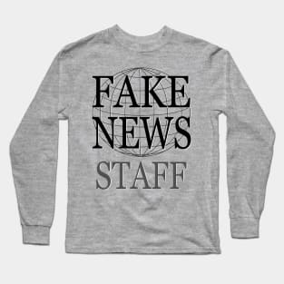 Fake News Staff Long Sleeve T-Shirt